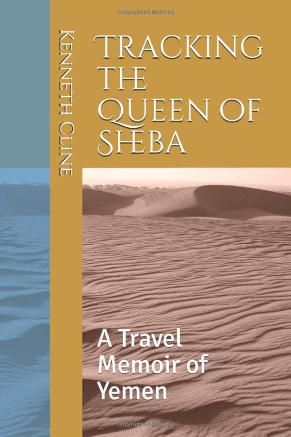 The Arab of the Desert: A Glimpse Into Badawin Life in Kuwait and